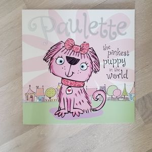 Brand New Kids Book "Paulette the Pinkest Puppy in the World"